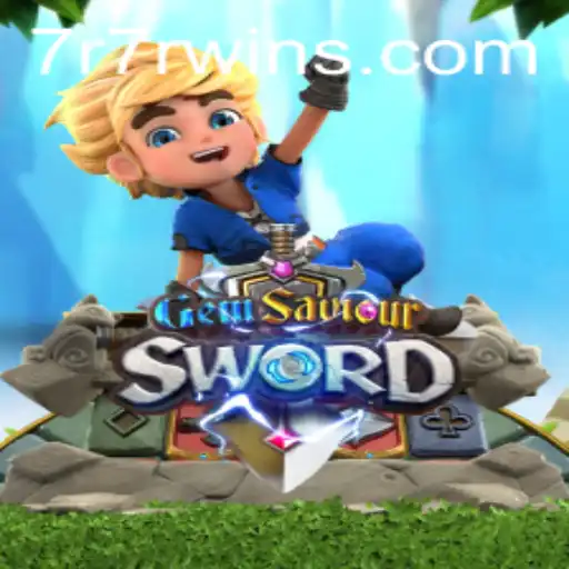 GemSaviourSword: Unveiling the World of Adventure and Strategy